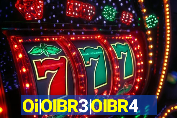 Oi|OIBR3|OIBR4